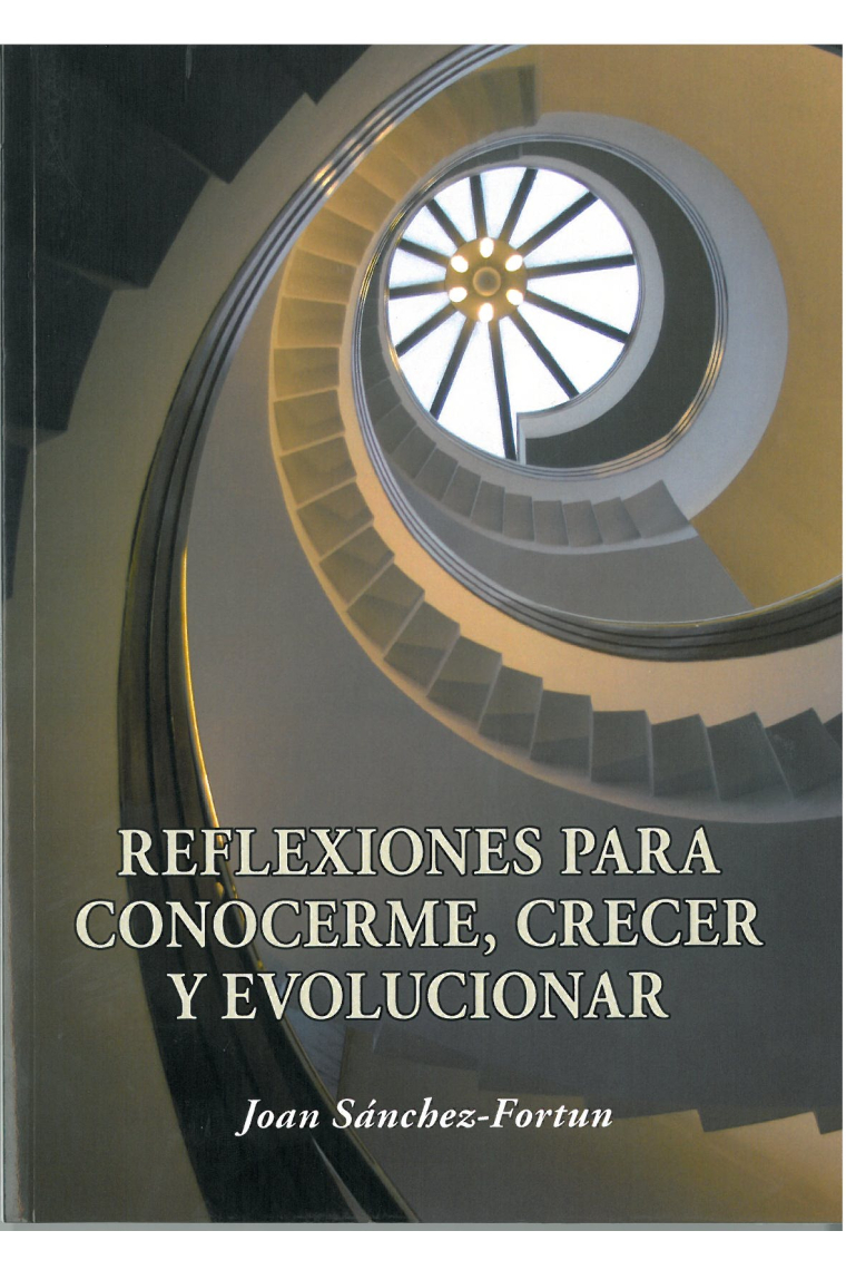 Reflexiones para conocerme, crecer y evolucionar