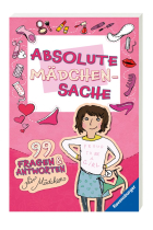 Absolute Mädchensache. 99 Fragen und Antworten für Mädchen