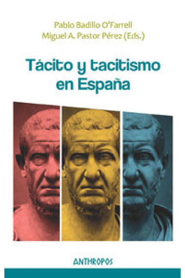 Tácito y tacitismo en España