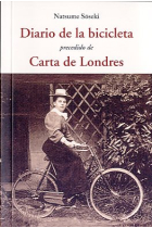 Diario de la bicicleta (precedido de ) Carta de Londres