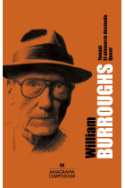 Compendium William S. Burroughs. Yonki / El almuerzo desnudo / Queer