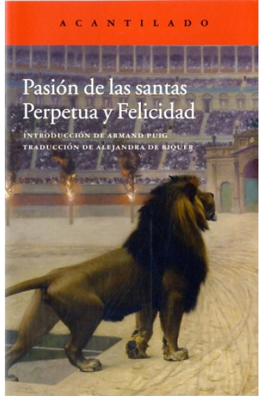 Pasión de las santas Perpetua y Felicidad