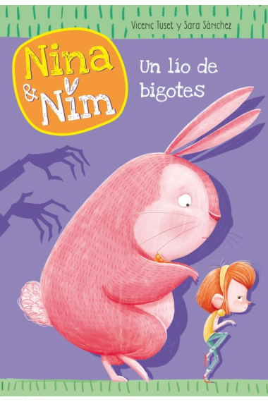 Un lío de bigotes (Nina y Nim 2)