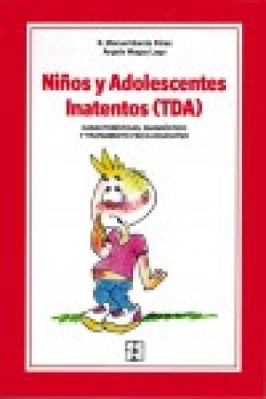 Niños y Adolescentes Inatentos (TDA)