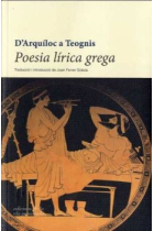 Poesía lírica grega: d'Arquíloc a Teognis (Elegies i iambes)