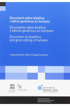 Document sobre bioética i edició genómica en humans / Documento sobre bioética y edición genómica en humanos