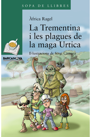 Trementina i les plagues de la maga Urtica