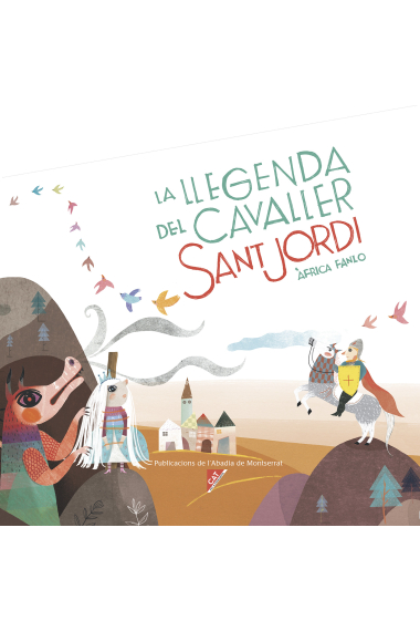 La llegenda del cavaller Sant Jordi