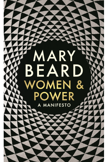 Women & Power : A Manifesto