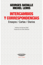 Intercambios y correspondencias (1924-1982): Ensayos / Cartas / Diarios