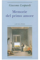 Memorie del primo amore (Biblioteca minima)