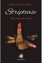 Striptease. Una vida por resolver