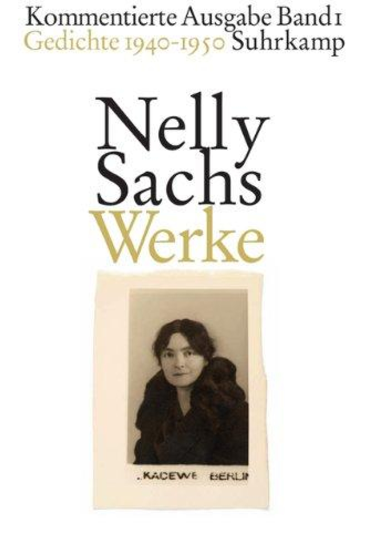 Werke. Kommentierte Ausgabe in vier Bänden 01 Gedichte 1940-1950