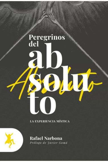 Peregrinos del absoluto