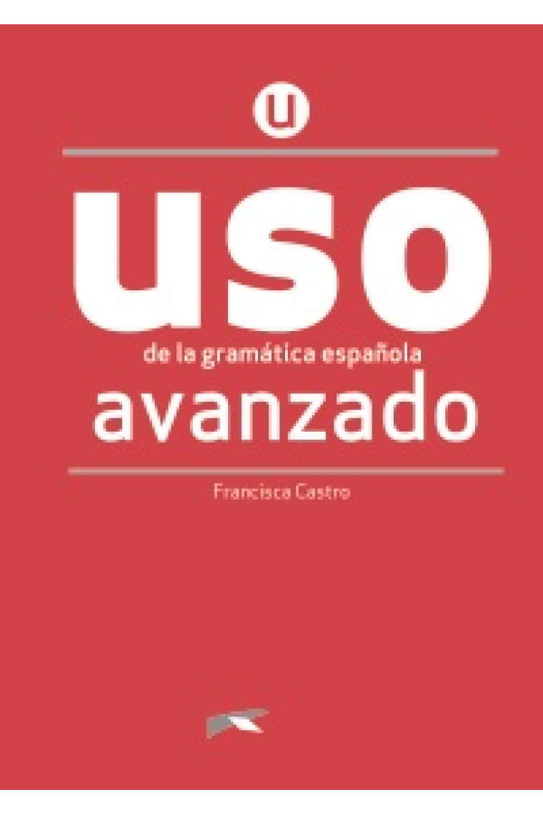 USO de la gramática avanzado - NUEVA EDICIÓN