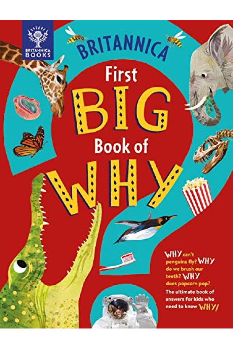 Britannica First Big Book of Why