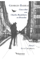 Cinco días con Charles Baudelaire en Bruselas