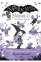 Isadora Moon. Mirabella y las mascotas de bruja (5)