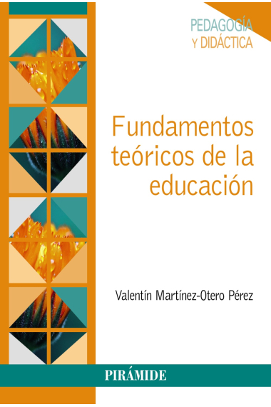 Fundamentos teóricos de la educación