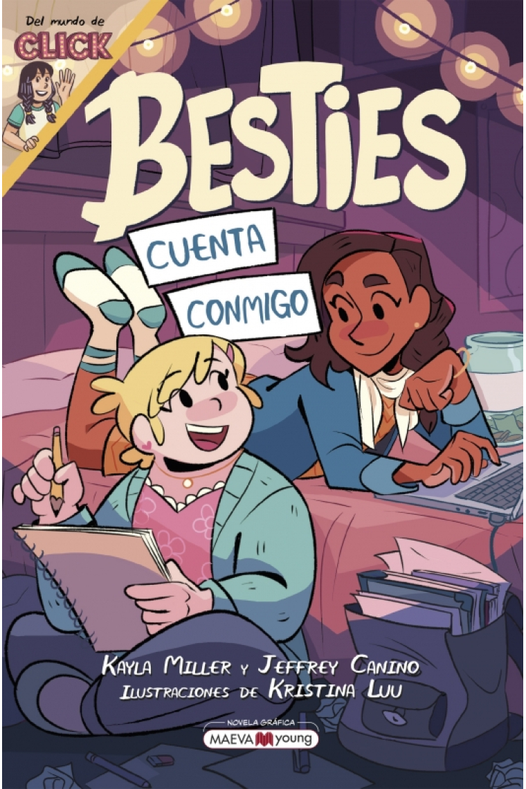 Besties. Cuenta conmigo. Novela gráfica del mundo de CLICK