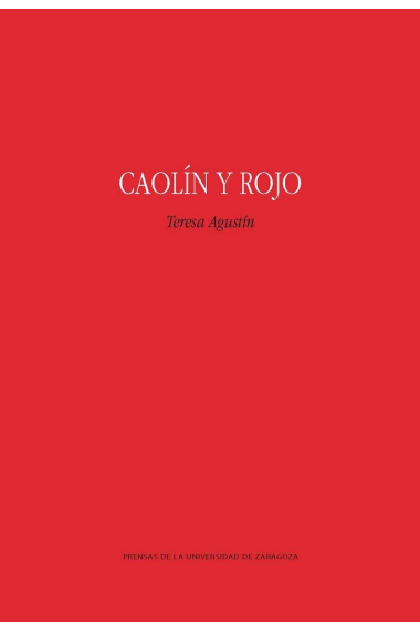 Caolín y rojo