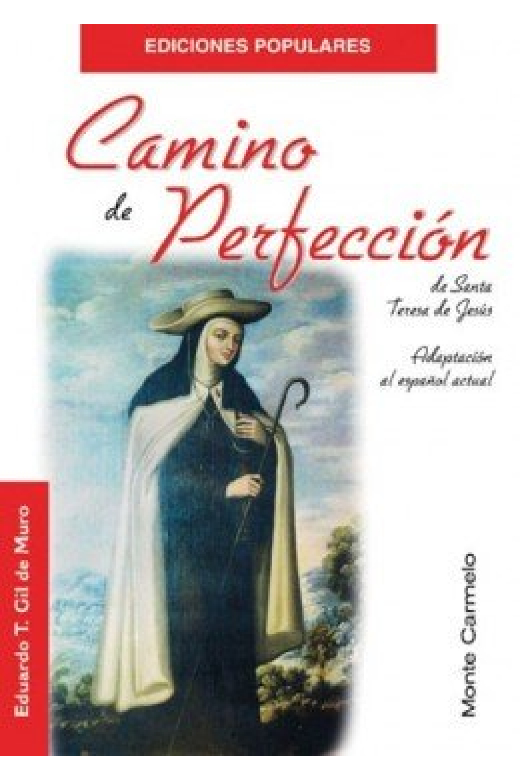 Camino de Perfección de Santa Teresa de Jesús