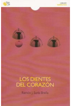 LOS DIENTES DEL CORAZON