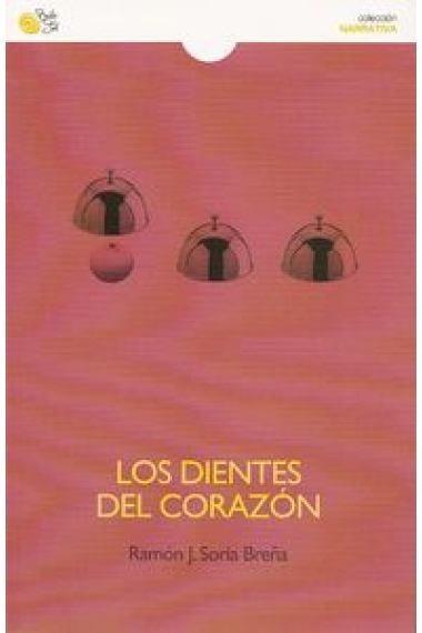 LOS DIENTES DEL CORAZON