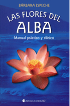 Las flores del alba. Manual práctico y clínico