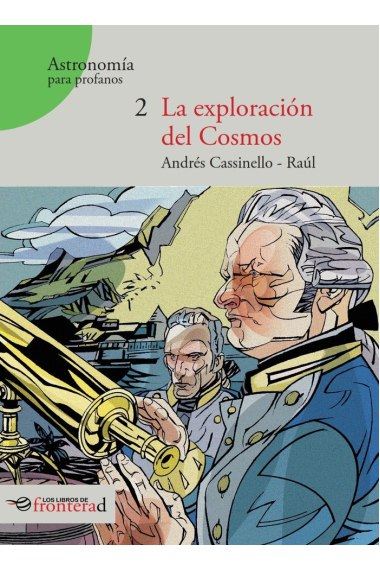 LA EXPLORACIÓN DEL COSMOS