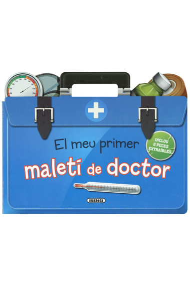 EL MEU PRIMER MALETI DE DOCTOR