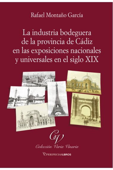 LA INDUSTRIA BODEGUERA EN LA PROVINCIA DE CADIZ