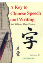 A key to chinese speech and writing. Vol II