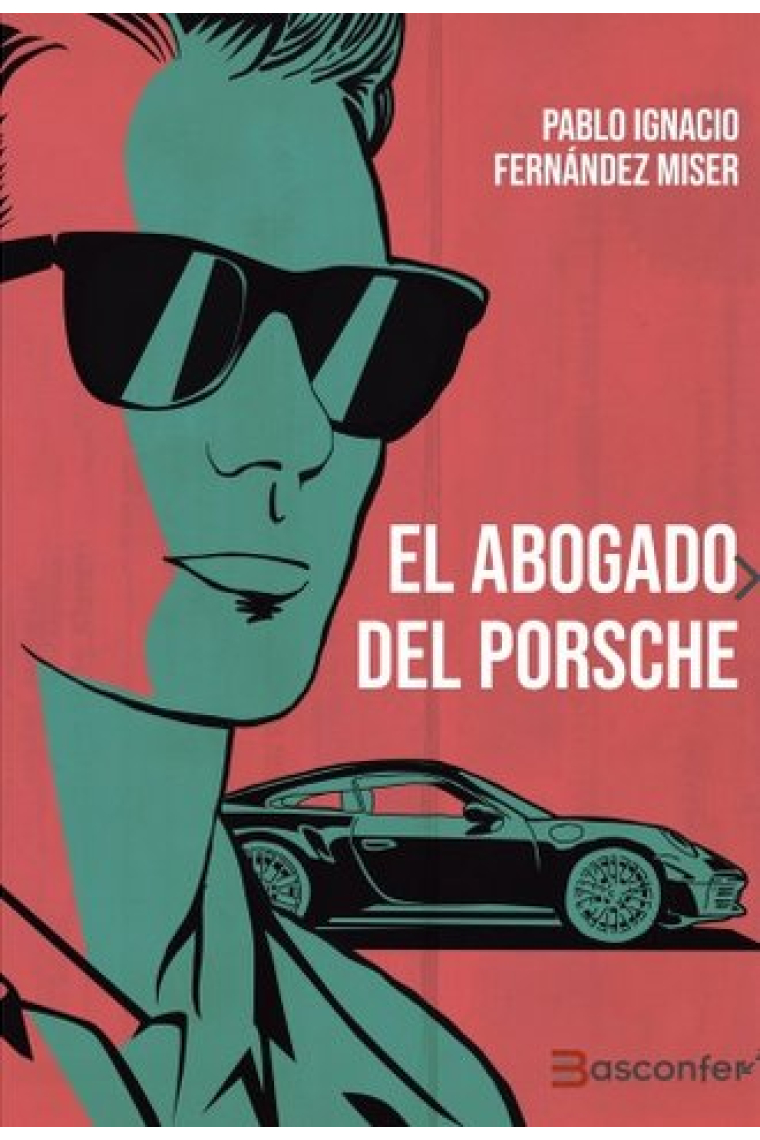 EL ABOGADO DEL PORSCHE