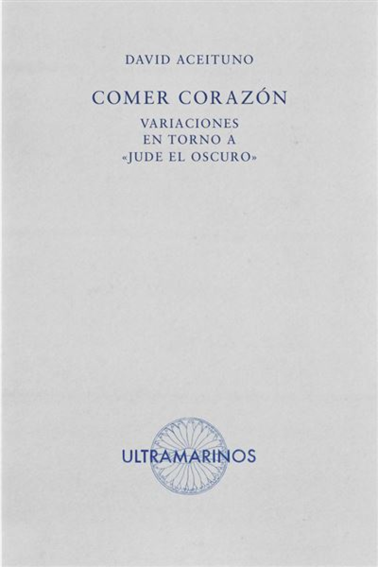 Comer corazón. Variaciones en torno a «Jude el oscuro»