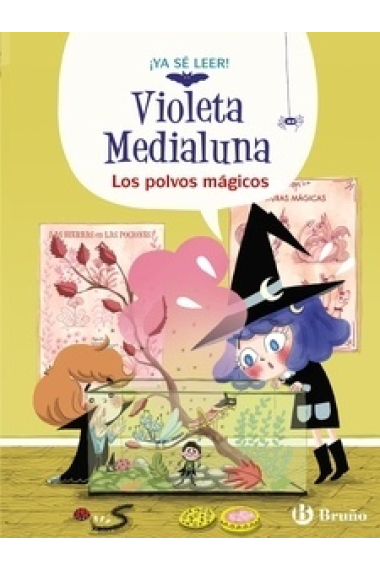 Los polvos mágicos (Violeta Medialuna 5)