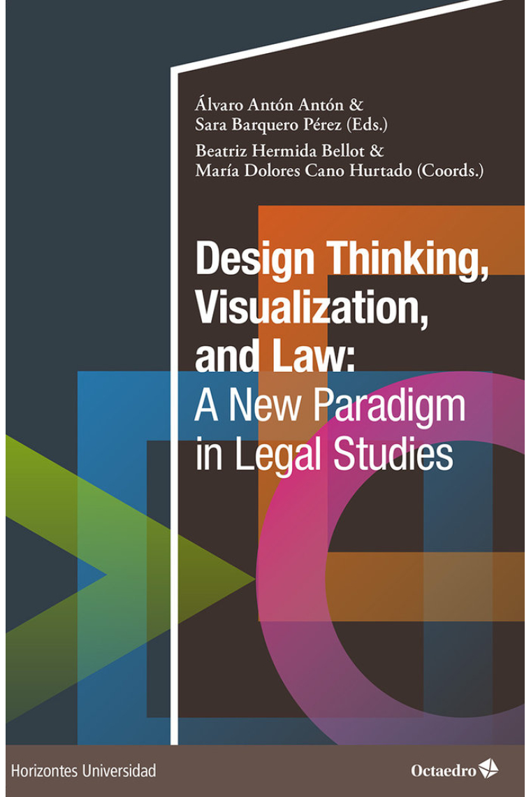 DESIGN THINKING VISUALIZATION AND LAW A NEW PARADIGM IN LE