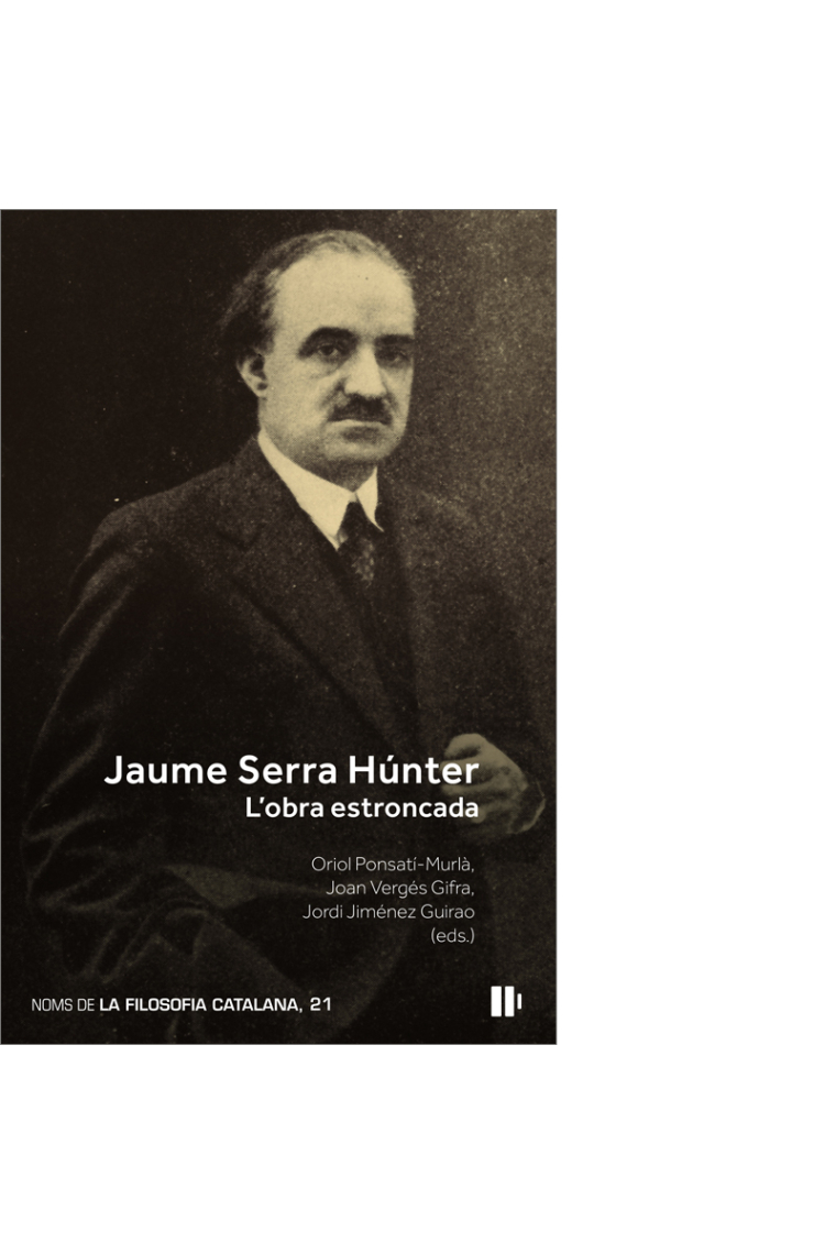 Jaume Serra Húnter. L'obra estroncada