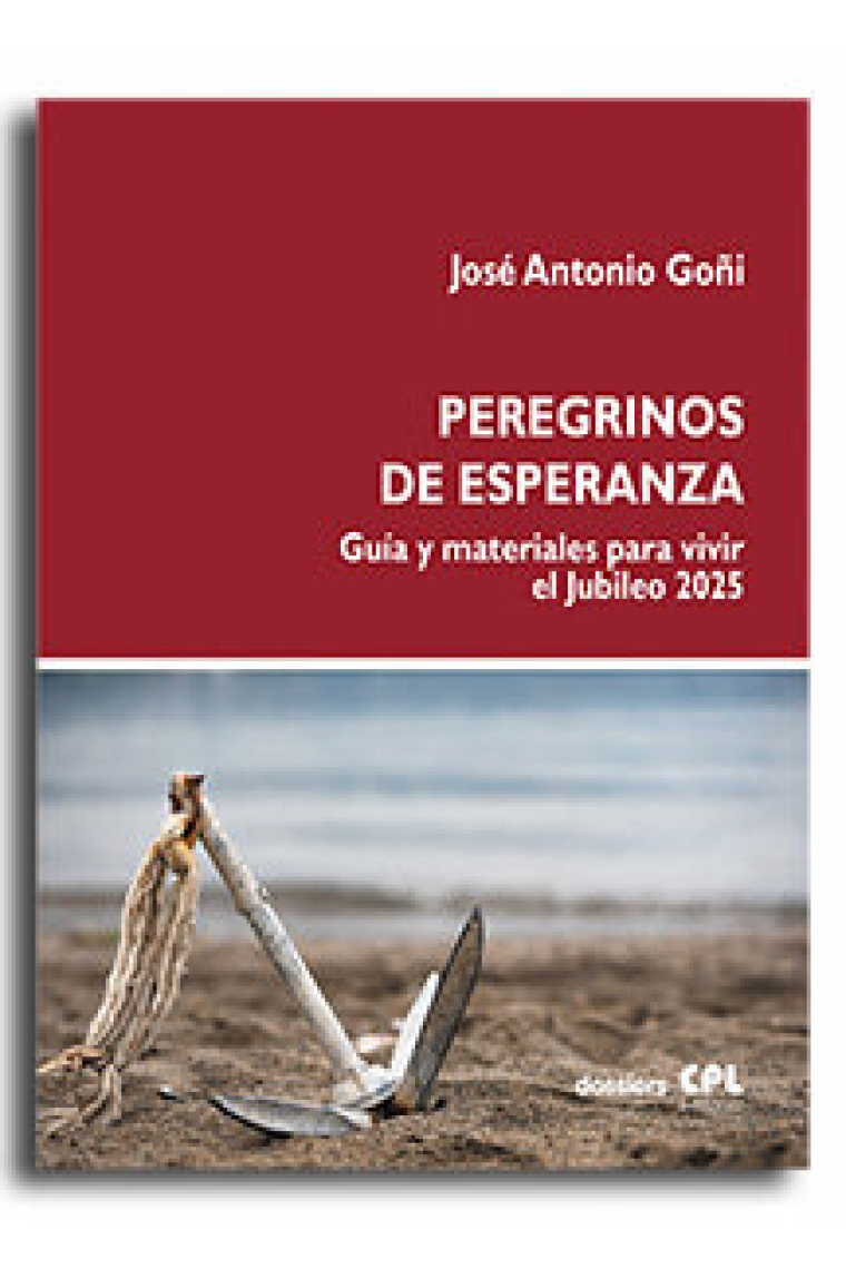 PEREGRINOS DE ESPERANZA GUIA Y MATERIALES