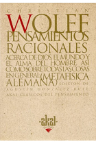 Pensamientos racionales: Acerca de Dios, el mundo y el alma del hombre, así como sobre todas las cosas en general (Metafísica Alemana)