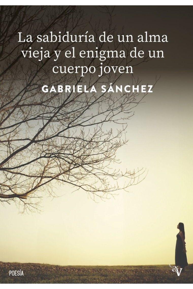 La sabiduría de un alma vieja y el enigma de un cuerpo joven