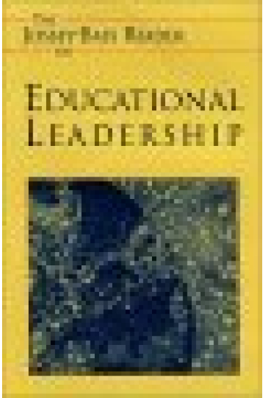 The Jossey-Bass reader on educational leadership