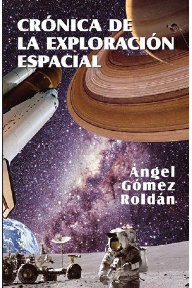 Crónica de la exploración espacial