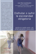 Disfrutar o sufrir la escolaridad obligatoria