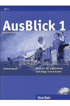 AusBlick 1 Arbeitsbuch (+ Audio CD)