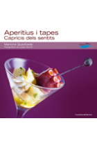 Aperitius i tapes. Capricis dels sentits