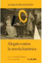 Alegato contra la novela histórica