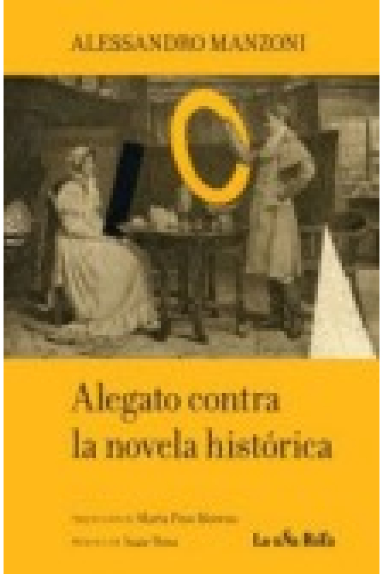 Alegato contra la novela histórica