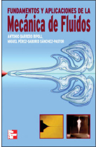 Fundamentos y aplicaciones de la Mecánica de Fluidos