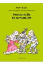 Perduts el dia de Carnestoltes (En Pau i la Laia)